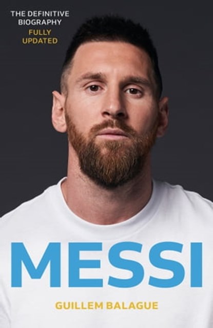 Messi, Guillem Balague - Ebook - 9781409146612