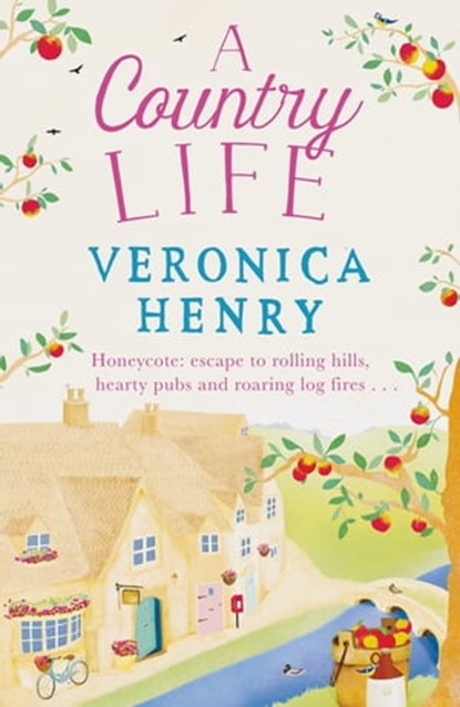 A Country Life, Veronica Henry - Ebook - 9781409147114