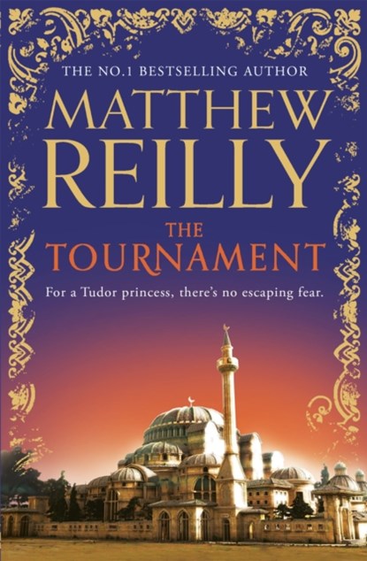 The Tournament, Matthew Reilly - Paperback - 9781409147183