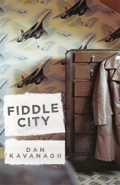 Fiddle City, Dan Kavanagh - Paperback - 9781409150213