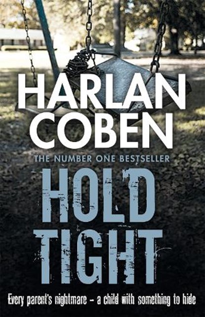 Hold Tight, Harlan Coben - Paperback - 9781409150572
