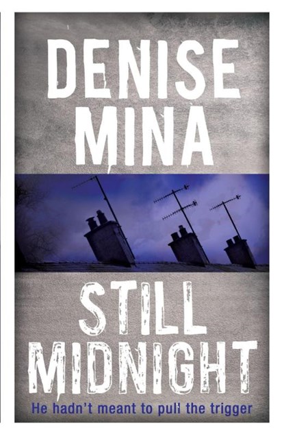 Still Midnight, Denise Mina - Paperback - 9781409150619