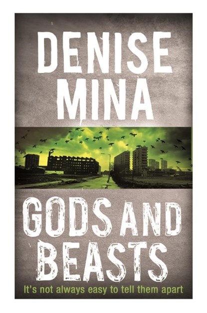 Gods and Beasts, Denise Mina - Paperback - 9781409150695