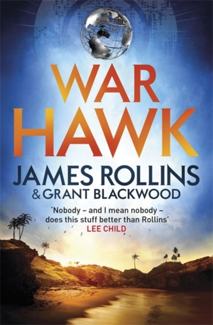 War Hawk, James Rollins ; Grant Blackwood - Paperback - 9781409154495