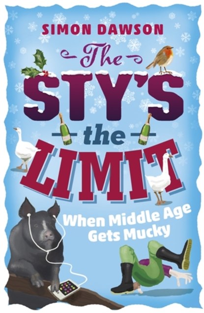 The Sty's the Limit, Simon Dawson - Paperback - 9781409154679