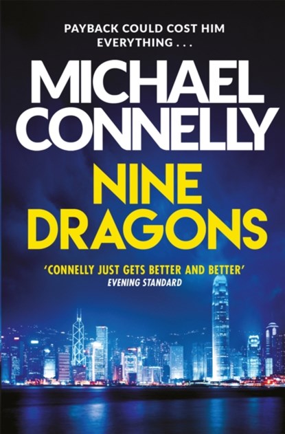 Nine Dragons, Michael Connelly - Paperback - 9781409155744