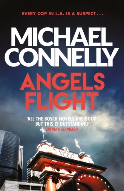 Angels Flight, Michael Connelly - Paperback - 9781409156963