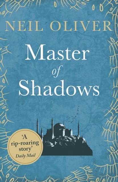 Master of Shadows, Neil Oliver - Ebook - 9781409158141