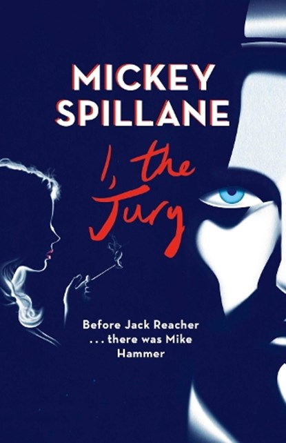 I, The Jury, Mickey Spillane - Paperback - 9781409158646