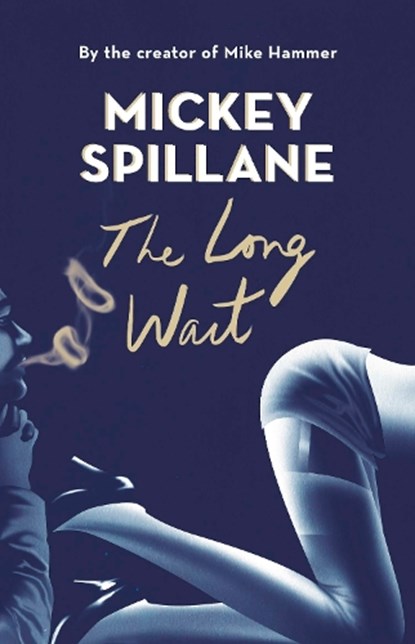The Long Wait, Mickey Spillane - Paperback - 9781409158707