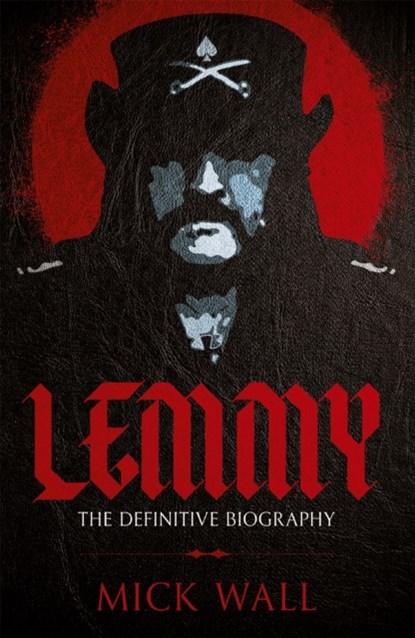 Lemmy, Mick Wall - Paperback - 9781409160274