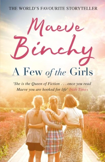A Few of the Girls, Maeve Binchy - Paperback - 9781409161448