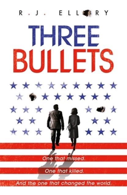Three Bullets, R.J. Ellory - Paperback - 9781409163169