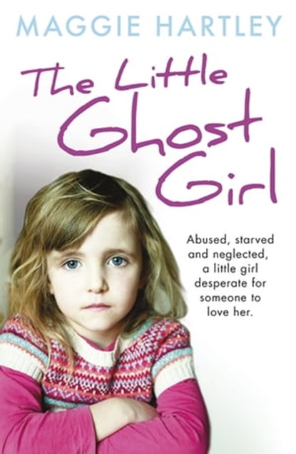 The Little Ghost Girl, Maggie Hartley - Ebook - 9781409165408