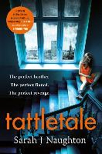 Tattletale, Sarah J. Naughton - Paperback - 9781409166948