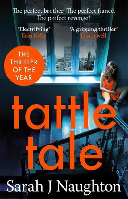 Tattletale, Sarah J Naughton - Paperback - 9781409166955