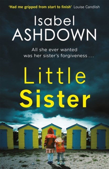 Little Sister, Isabel Ashdown - Paperback - 9781409167945