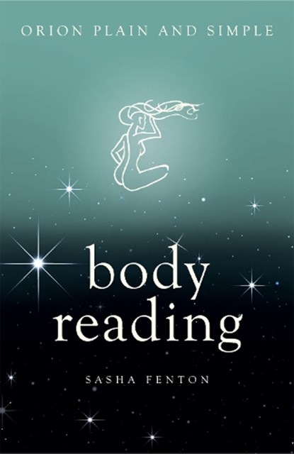 Body Reading, Orion Plain and Simple, Sasha Fenton - Paperback - 9781409169574