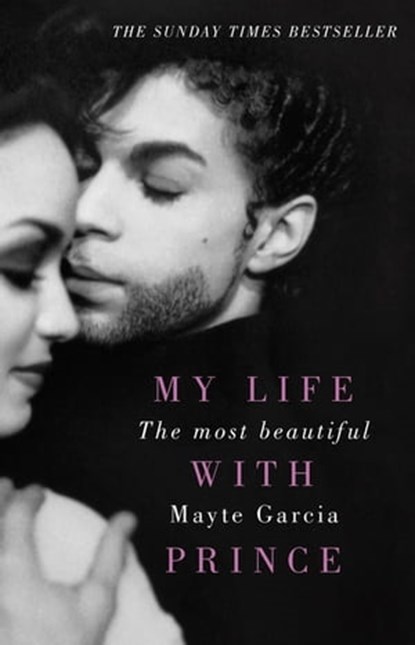 The Most Beautiful, Mayte Garcia - Ebook - 9781409171225