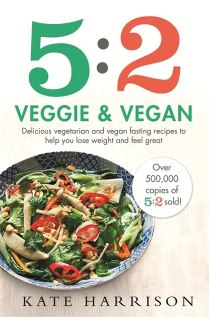 5:2 Veggie and Vegan, Kate Harrison - Paperback - 9781409171263