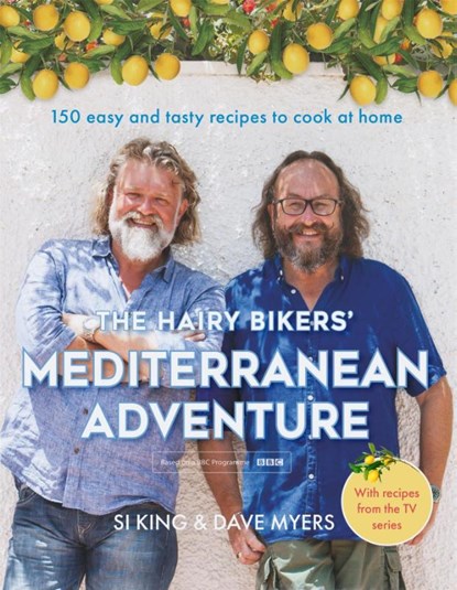 The Hairy Bikers' Mediterranean Adventure (TV tie-in), Hairy Hairy Bikers - Gebonden - 9781409171911