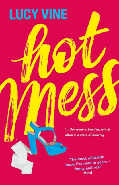 Hot Mess, Lucy Vine - Paperback - 9781409172208