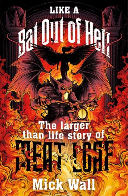 Like a Bat Out of Hell, Mick Wall - Paperback - 9781409173557
