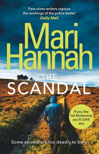 The Scandal, Mari Hannah - Ebook - 9781409174103