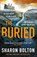 The Buried, Sharon Bolton - Paperback - 9781409174172