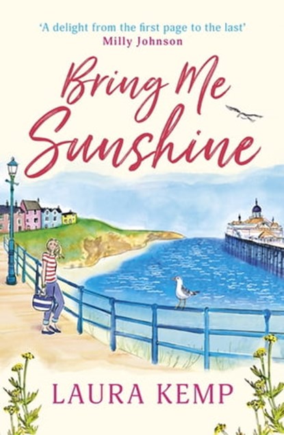 Bring Me Sunshine, Laura Kemp - Ebook - 9781409174868