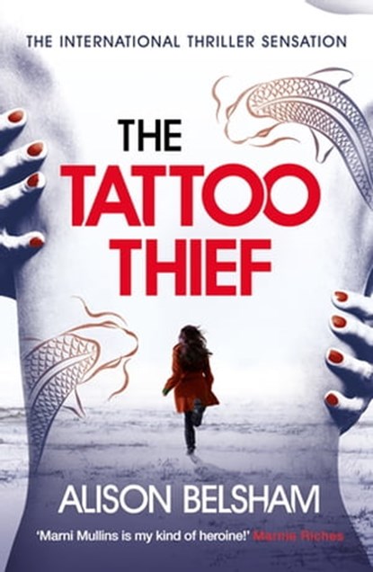 The Tattoo Thief, Alison Belsham - Ebook - 9781409175148