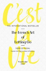 C'est La Vie - Fabrice Midal - 9781409175902