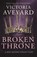 Broken Throne, Victoria Aveyard - Paperback - 9781409176039