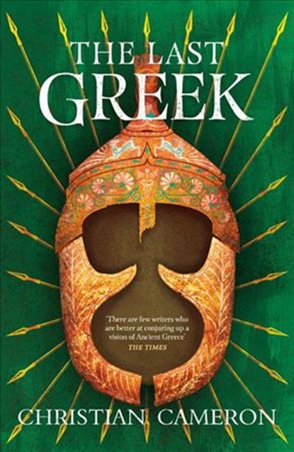 The Last Greek, Christian Cameron - Gebonden - 9781409176596