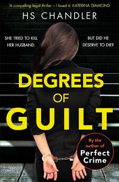Degrees of Guilt, HS Chandler ; Helen Fields - Paperback - 9781409178217