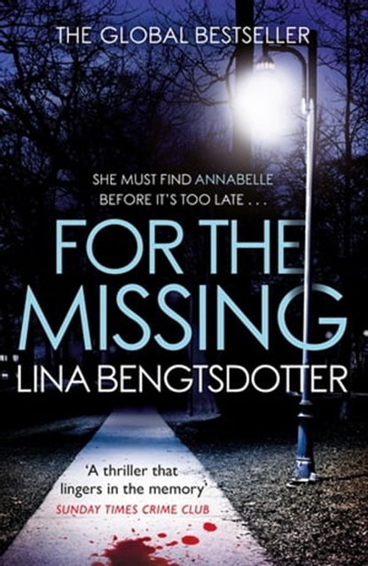 For the Missing, Lina Bengtsdotter - Ebook - 9781409179368