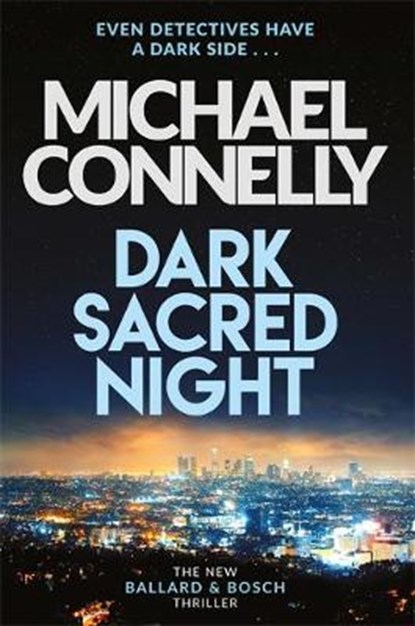 Dark sacred night, michael connelly - Paperback - 9781409182733