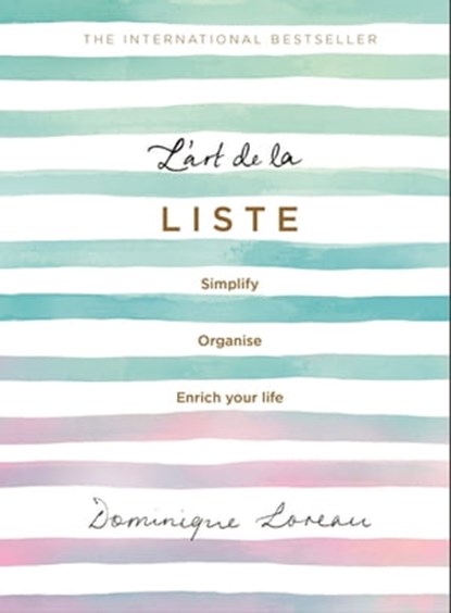 L'art de la Liste, Dominique Loreau - Ebook - 9781409182931