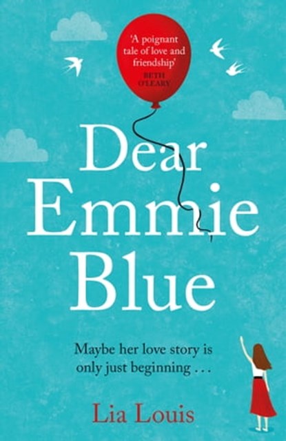 Dear Emmie Blue, Lia Louis - Ebook - 9781409184225