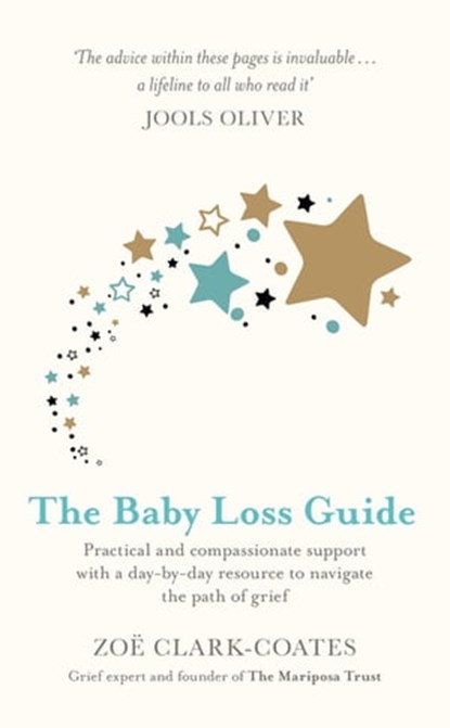 The Baby Loss Guide, Zoë Clark-Coates - Ebook - 9781409185468