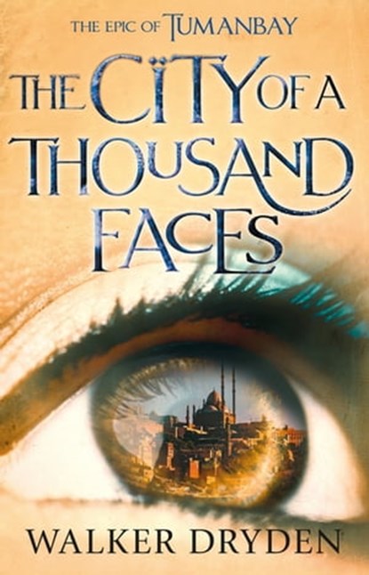 The City of a Thousand Faces, Walker Dryden - Ebook - 9781409187042