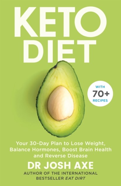 Keto Diet, Dr Josh Axe - Paperback - 9781409187110