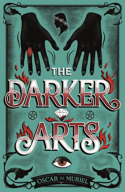 The Darker Arts, Oscar de Muriel - Paperback - 9781409187639