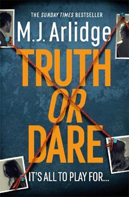 Truth or dare, m. j. arlidge - Paperback - 9781409188469