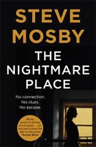 The Nightmare Place | Steve Mosby | 
