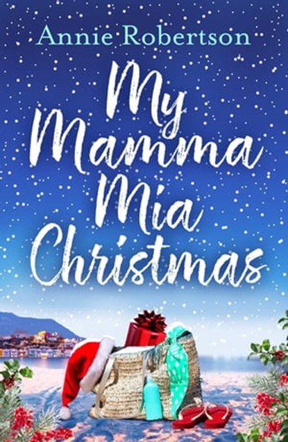 My Mamma Mia Christmas, Annie Robertson - Ebook - 9781409188919