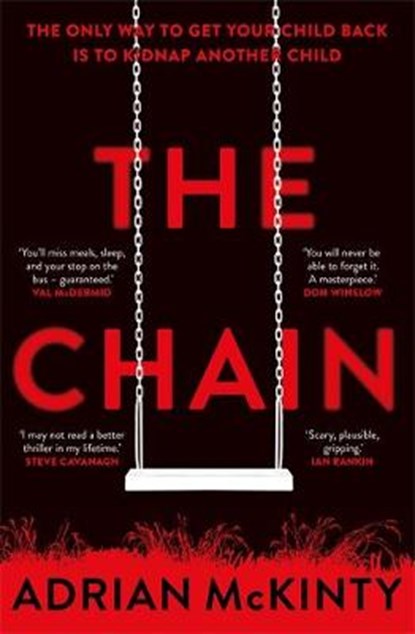 The Chain, MCKINTY,  Adrian - Gebonden - 9781409189589