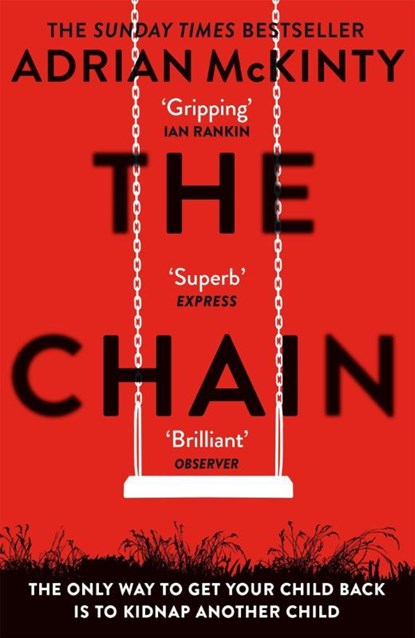 The Chain, Adrian McKinty - Paperback - 9781409189602