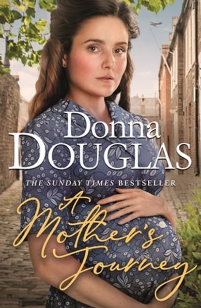 A Mother's Journey, Donna Douglas - Ebook - 9781409190905