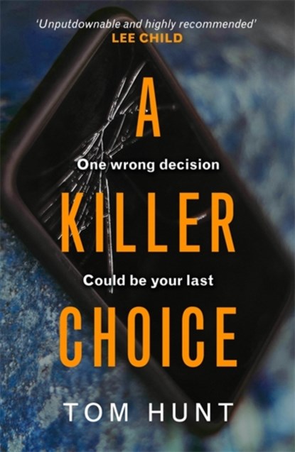 A Killer Choice, Tom Hunt - Paperback - 9781409192275